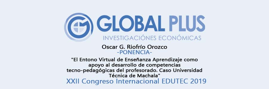 Oscar Riofrío, ponente el XXII Congreso Internacional EDUTEC 2019, organizado por La Pontificia Universidad Católica del Perú